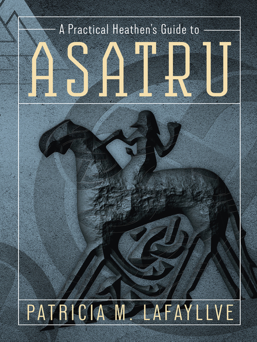 Cover image for A Practical Heathen's Guide to Asatru